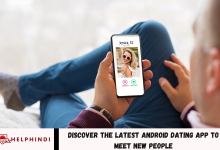 Latest Android Dating App to Meet New People